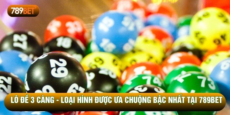 lô đề 3 càng